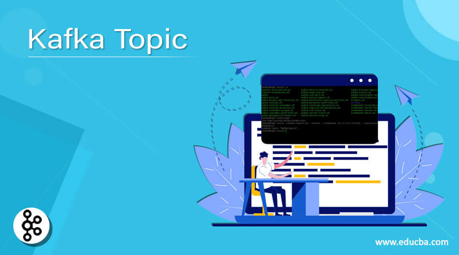Kafka Topic