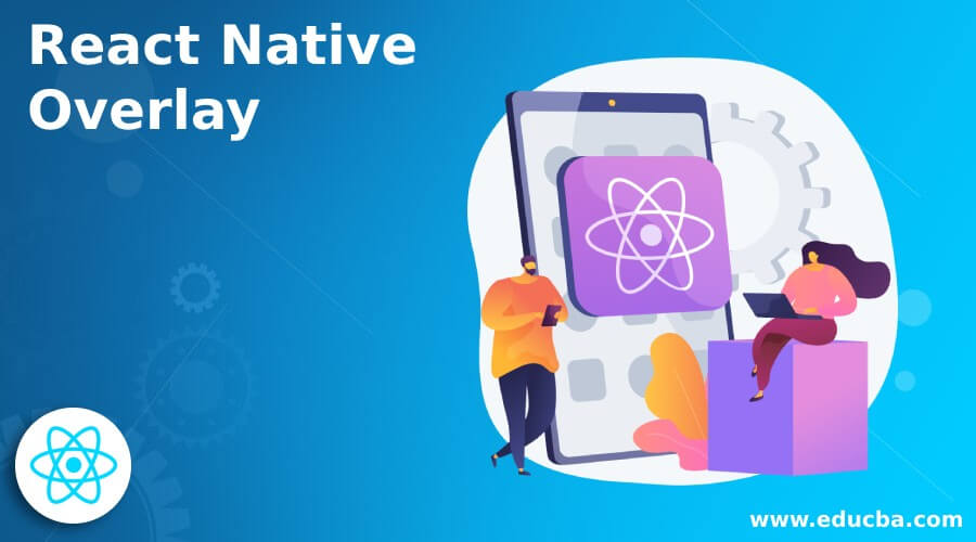 React Native Overlay