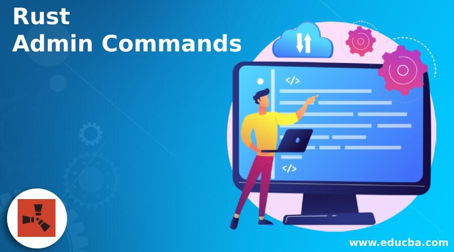 Rust Admin Commands