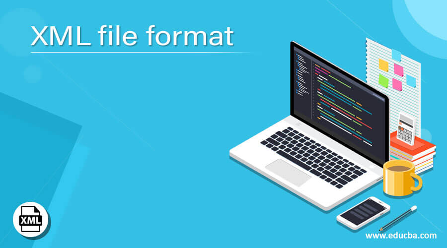XML file format