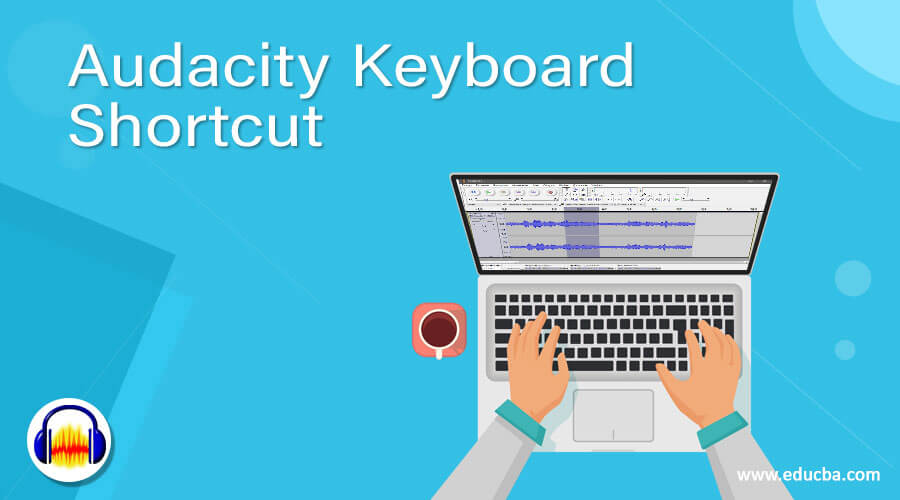 Audacity Keyboard Shortcut