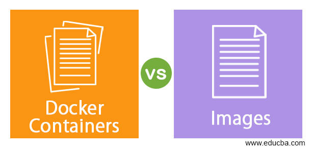 Docker Containers vs Images