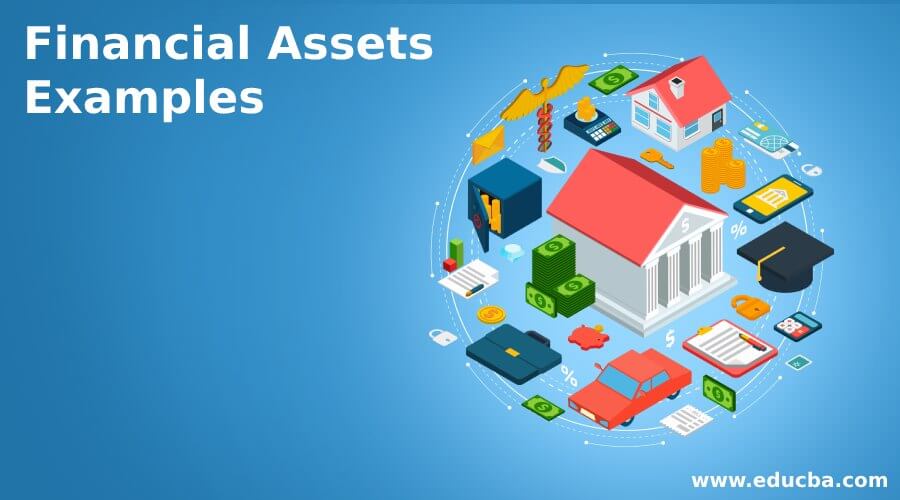 Financial Assets Examples