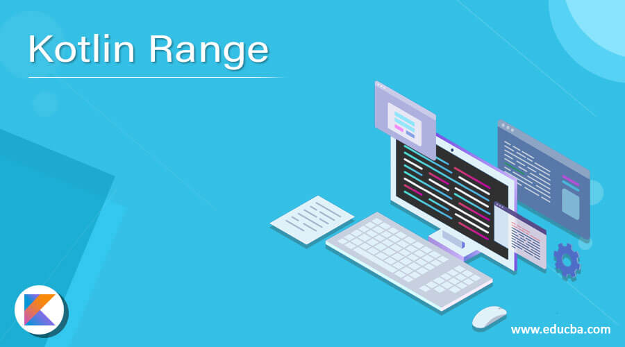 Kotlin Range