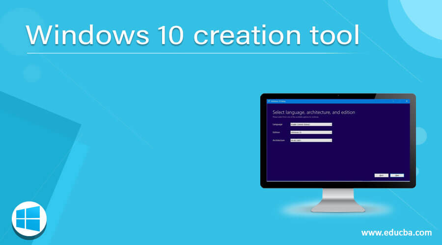 Windows 10 creation tool