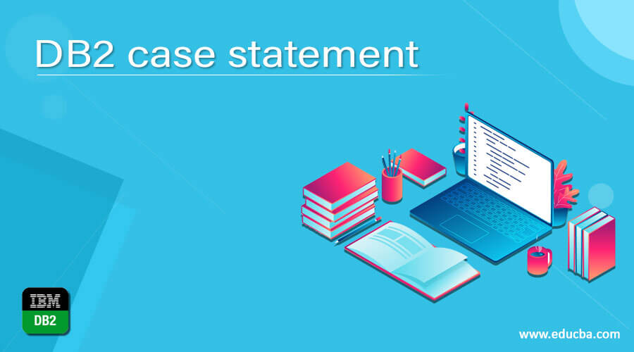DB2 case statement
