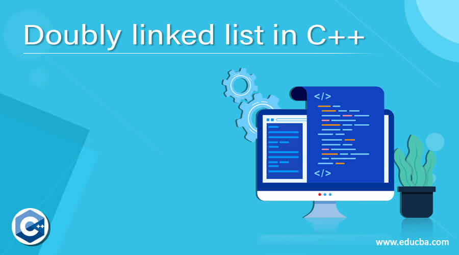 Doubly linked list in C++