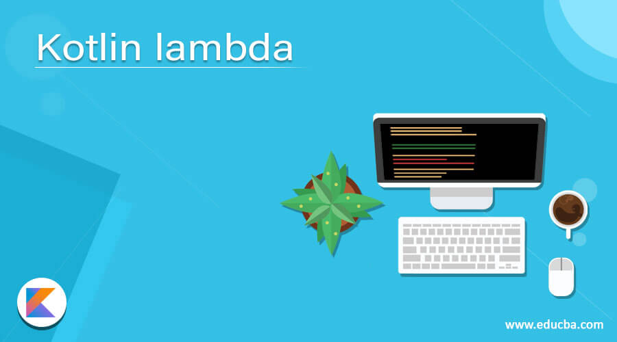 Kotlin lambda