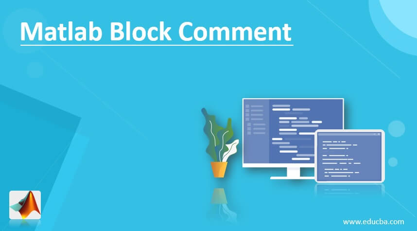 Matlab Block Comment