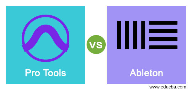 Pro Tools vs Ableton