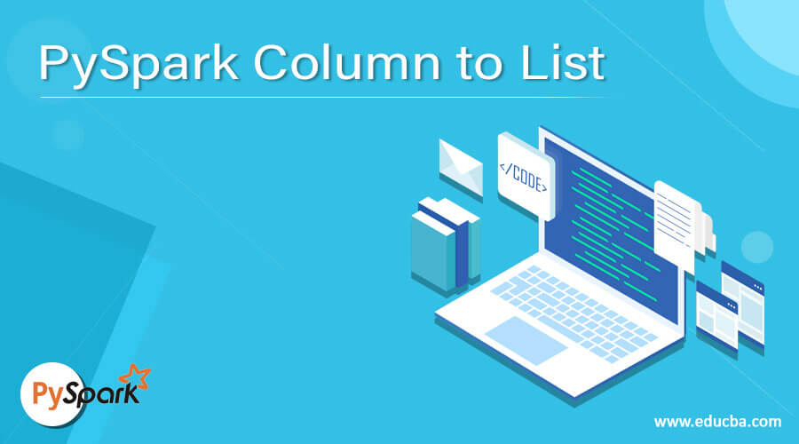 PySpark Column to List