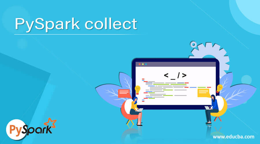 PySpark collect