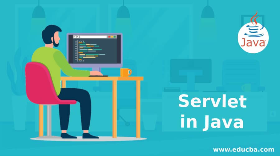 Servlet in Java Servlet in Java