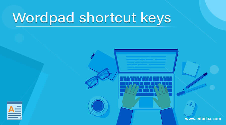 Wordpad shortcut keys