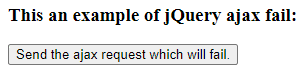 jQuery ajax fail output 2