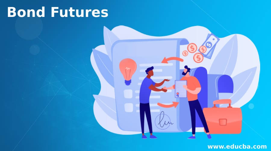 Bond Futures