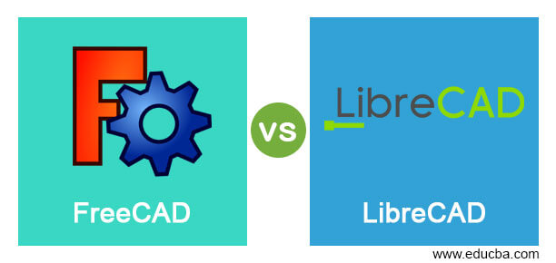 FreeCAD vs LibreCAD