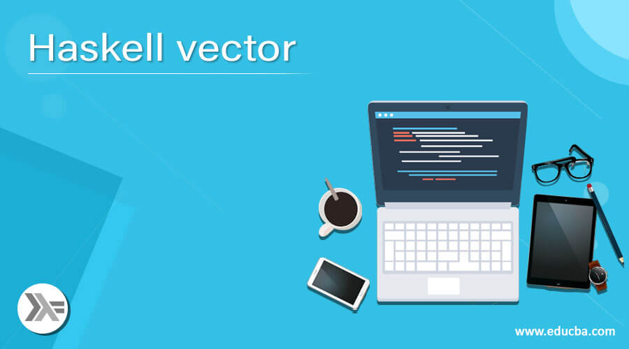 Haskell vector