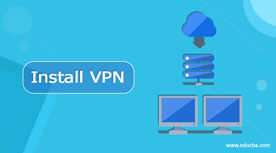 Install VPN