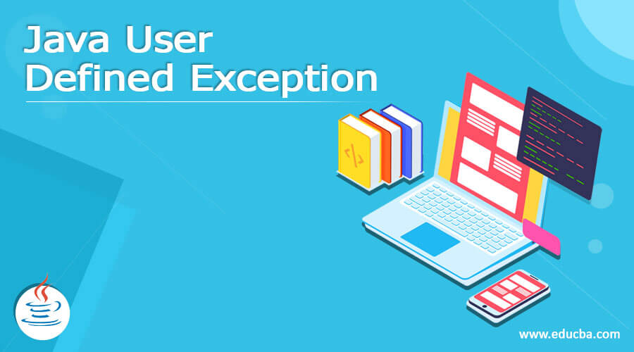 Java User Defined Exception