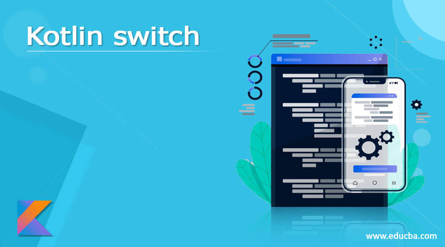 Kotlin switch