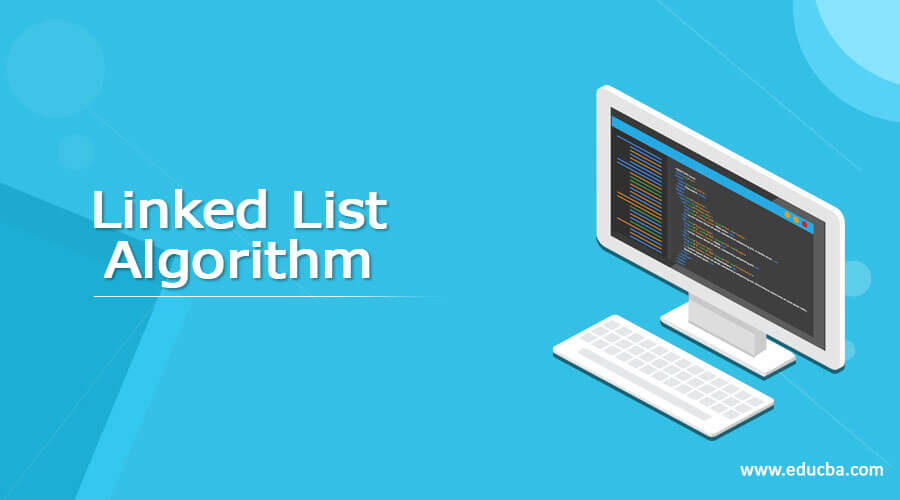 Linked List Algorithm