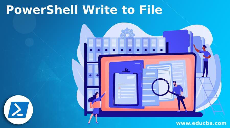 PowerShell Write to File