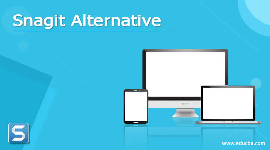 Snagit Alternative