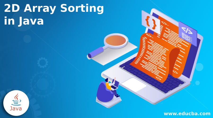 2D Array Sorting in Java
