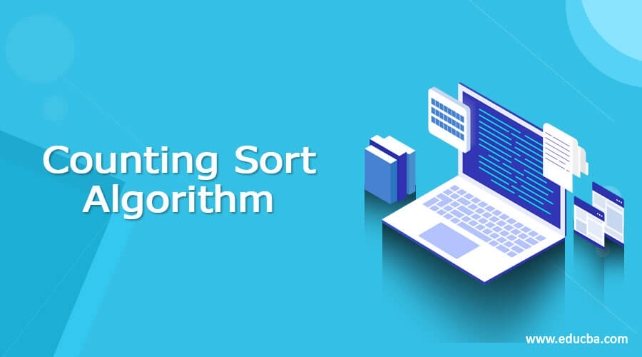 Counting Sort Algorithm
