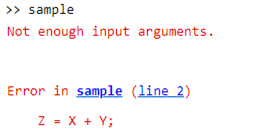 Matlab not enough input arguments output 1