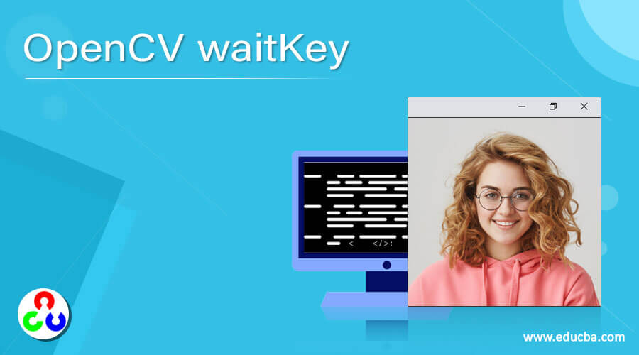 OpenCV waitKey