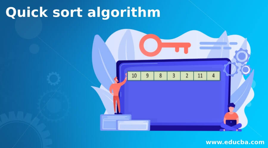 Quick sort algorithm