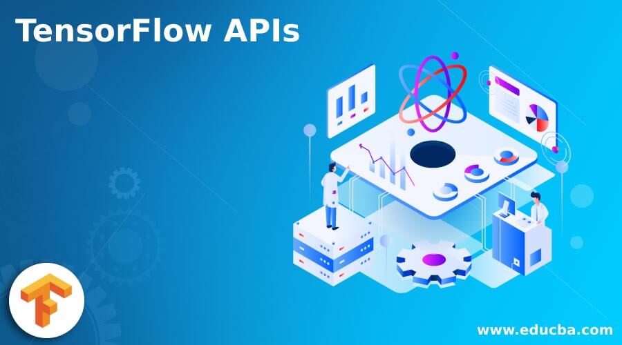 TensorFlow APIs
