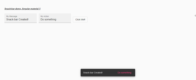 Angular material snackbar output