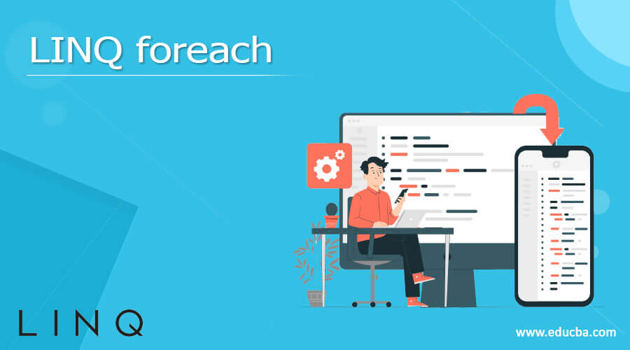 LINQ foreach