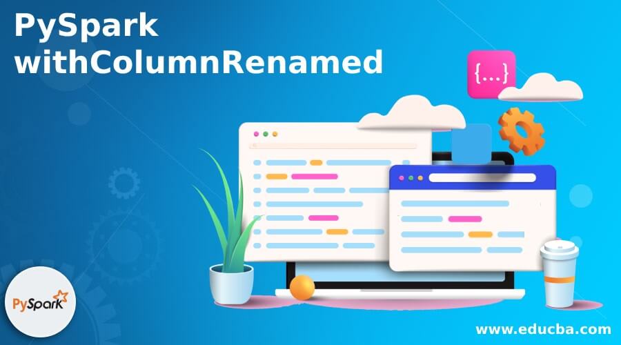 PySpark withColumnRenamed
