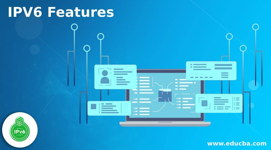 IPV6 Features