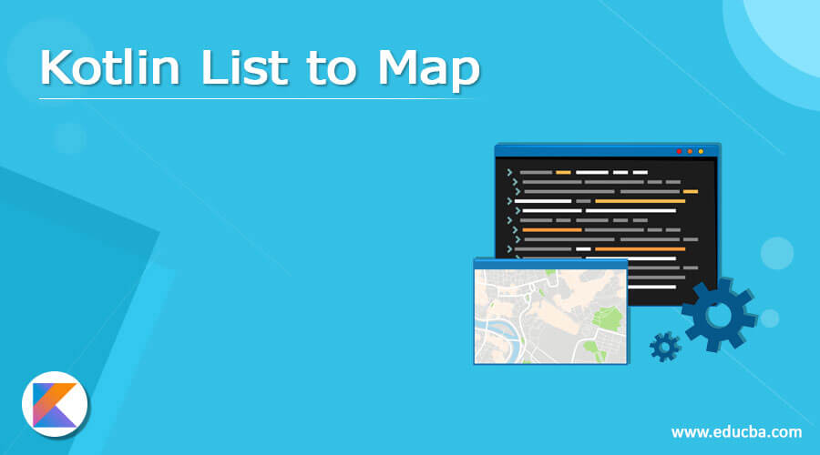 Kotlin List to Map