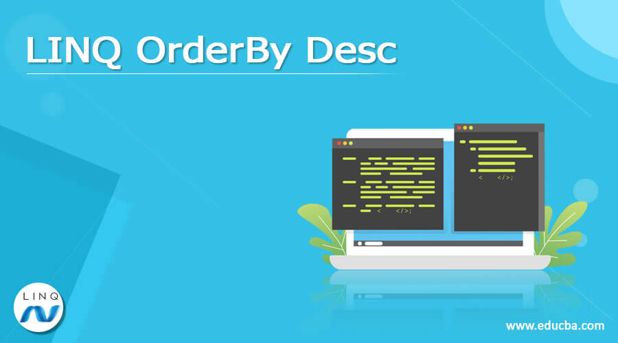 LINQ OrderBy Desc