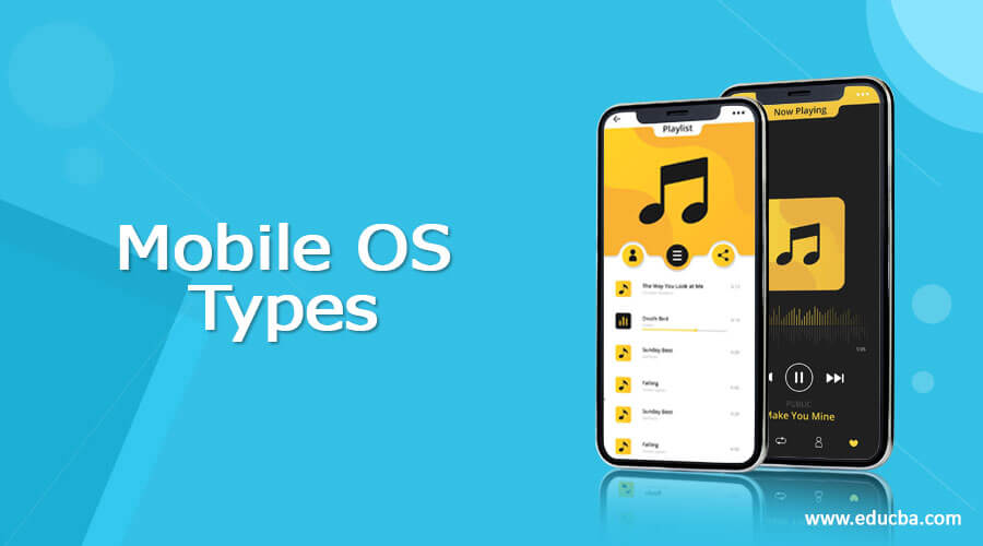 Mobile OS Types