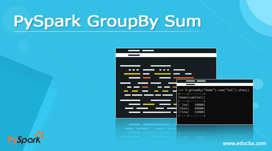 PySpark GroupBy Sum