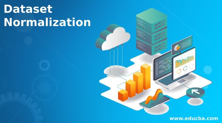 Dataset Normalization