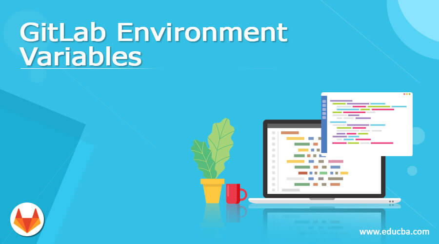 GitLab Environment Variables