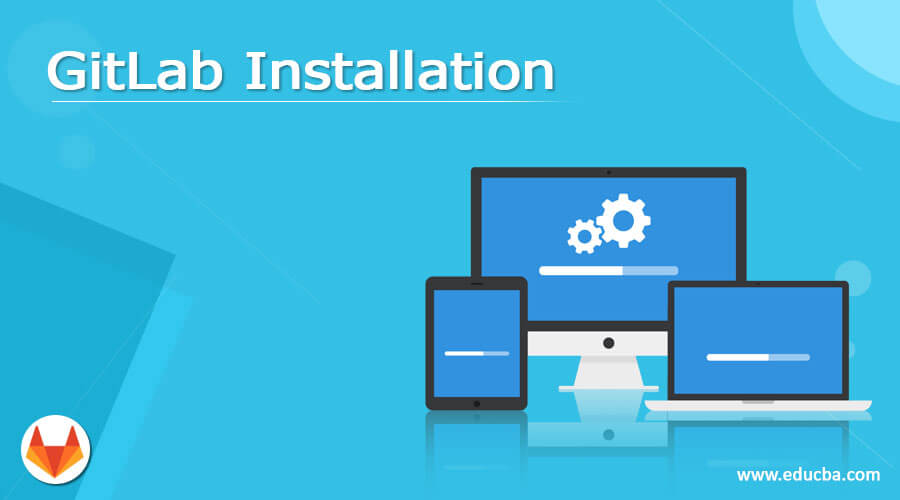 GitLab Installation
