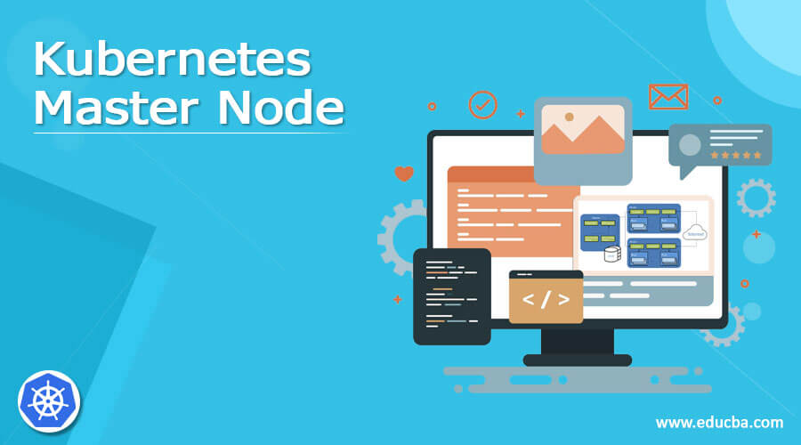 Kubernetes Master Node
