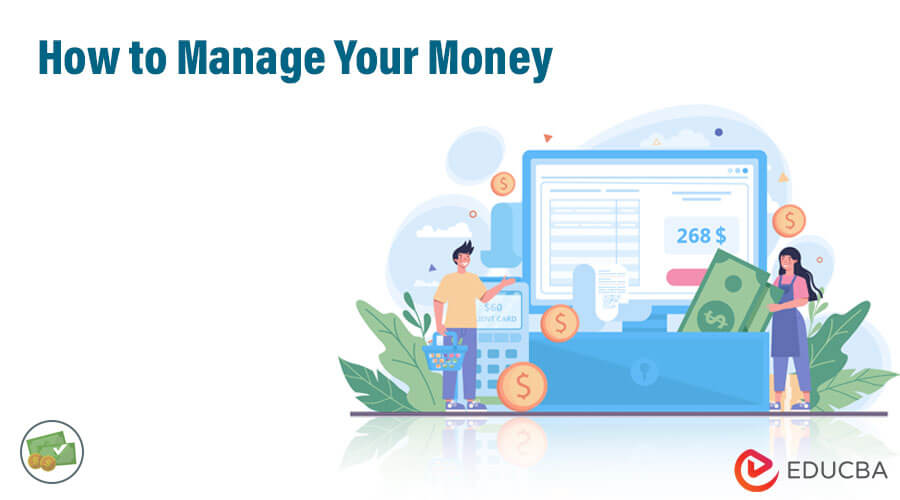 How to Manage Your Money
