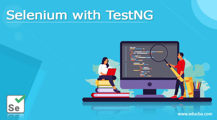 Selenium with TestNG