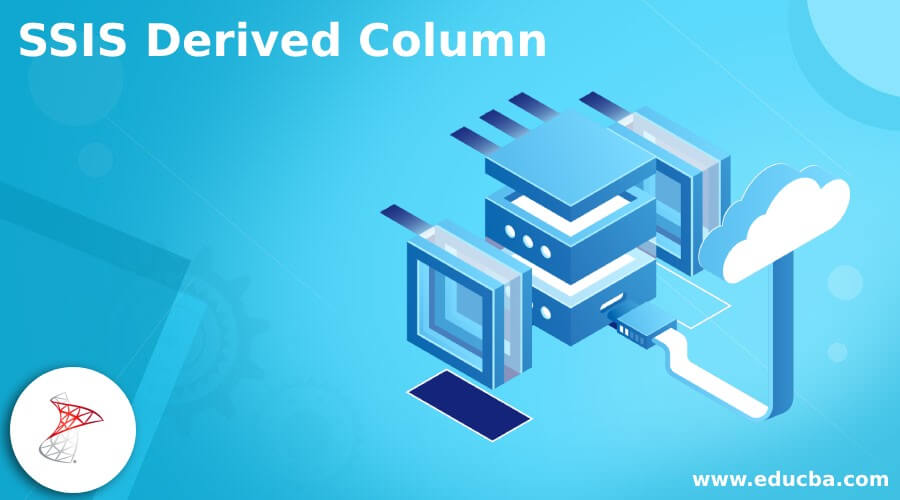 SSIS Derived Column