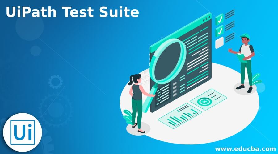 UiPath Test Suite